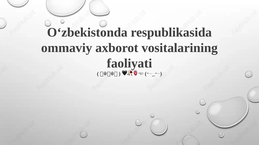 oʻzbekistonda axborot vositalari — PPTX