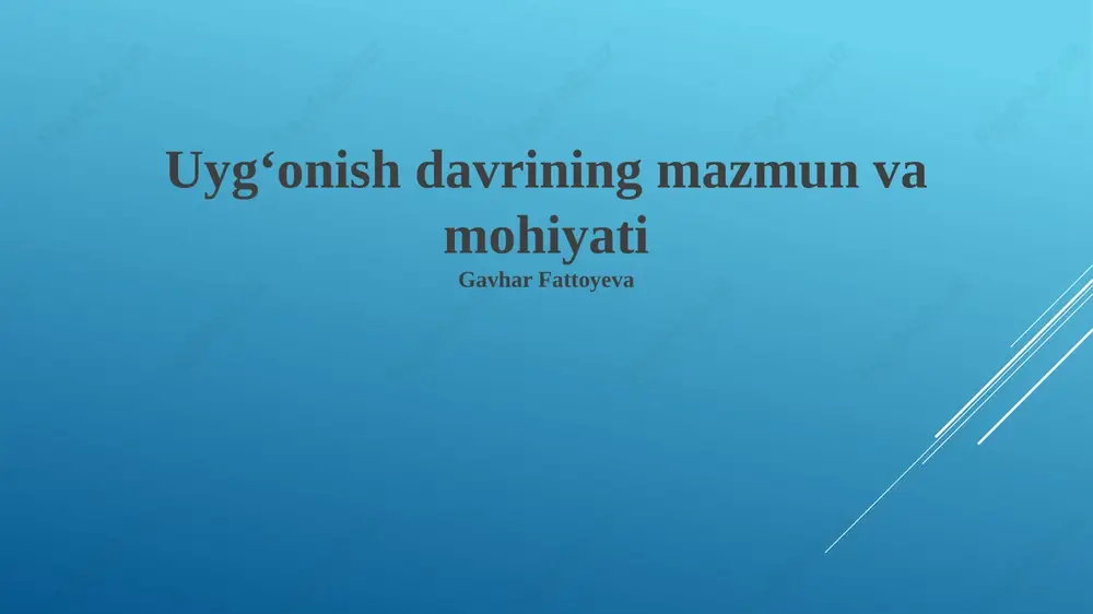 uygʻonish davrining mazmun va mohiyati — PPTX