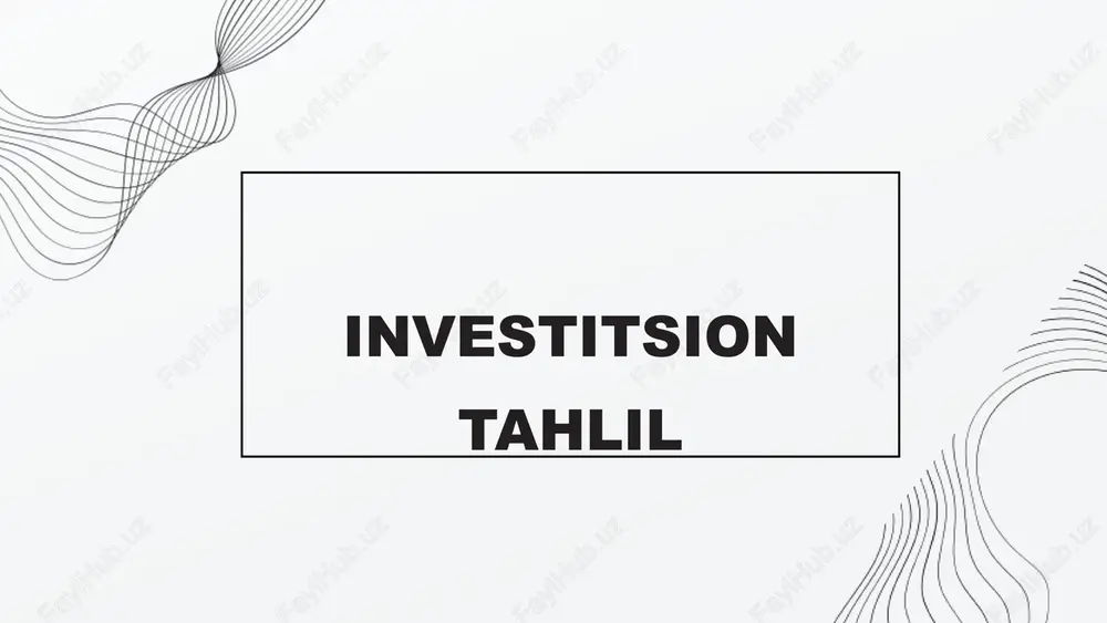 investitsion tahlil — PPTX