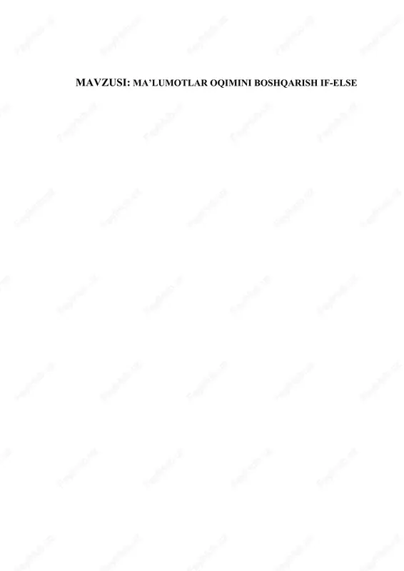 ma’lumotlar oqimini boshqarish if-else — DOCX
