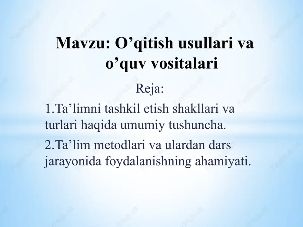 o’qitish usullari va o’quv vositalari — PPTX