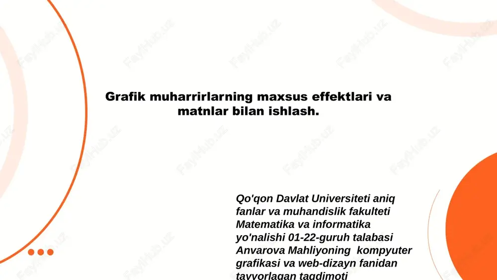 kompyuter grafikasi va web-dizayn fanidan tayyorlagan taqdimot — PPTX