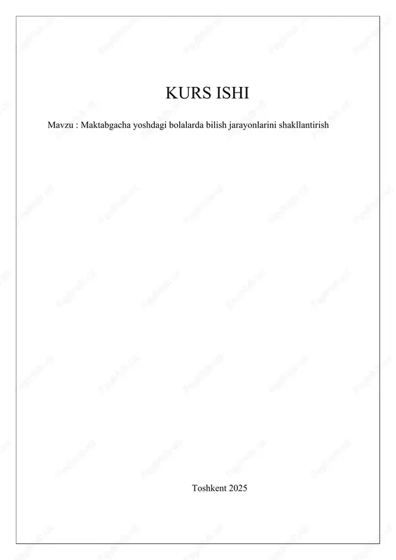maktabgacha yoshdagi bolalarda bilish jarayonlarini shakllantirish — DOCX