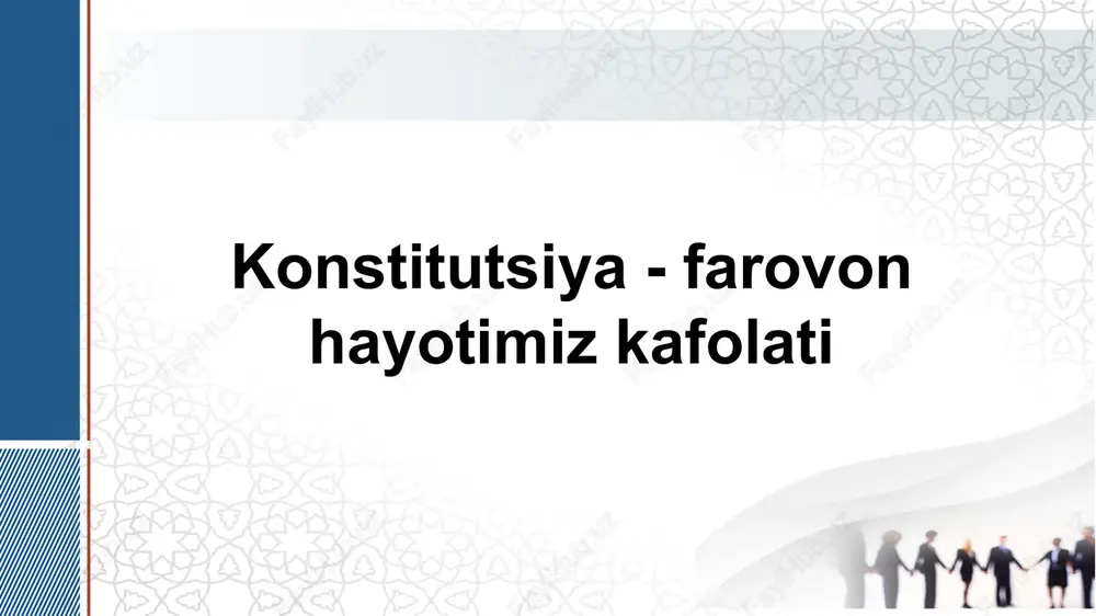konstitutsiya -farovon hayotimiz kafolati — PPTX