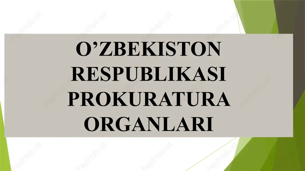 o’zbekiston respublikasi prokuratura organlari — PPTX