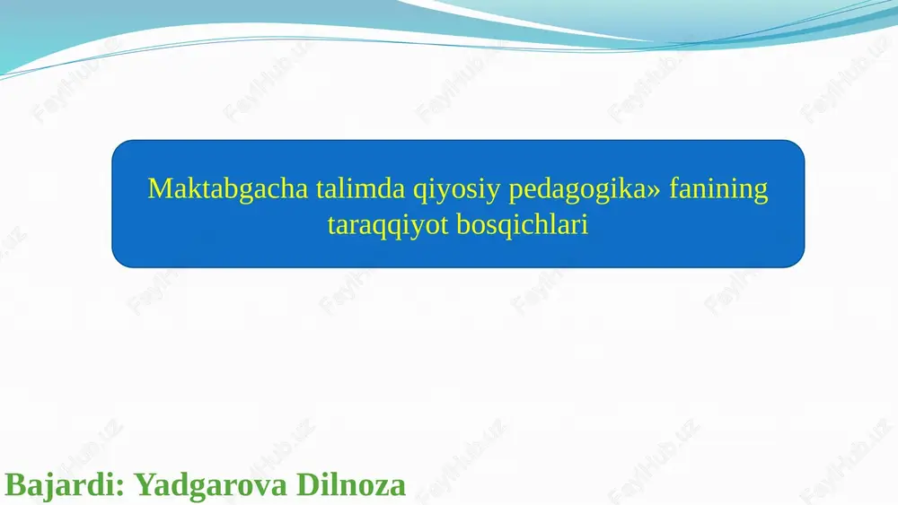 qiyosiypedagogikafanining taraqqiyot bosqichlari — PPTX