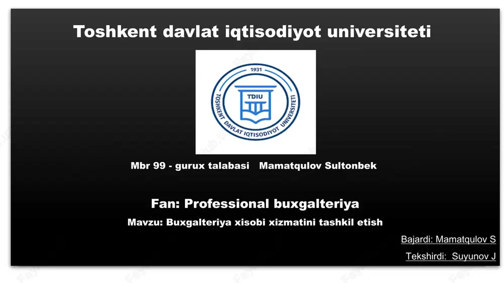 buxgalteriya xizmati tashkil etish — PPTX