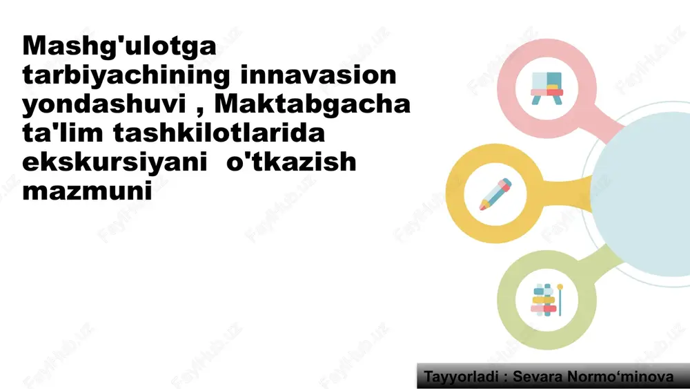 maktabgacha ta'limda innovatsion yondashuvlar — PPTX