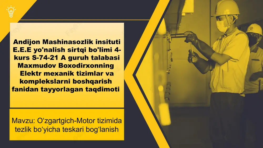 elektr mexanik tizimlar va komplekslarni boshqarish — PPTX