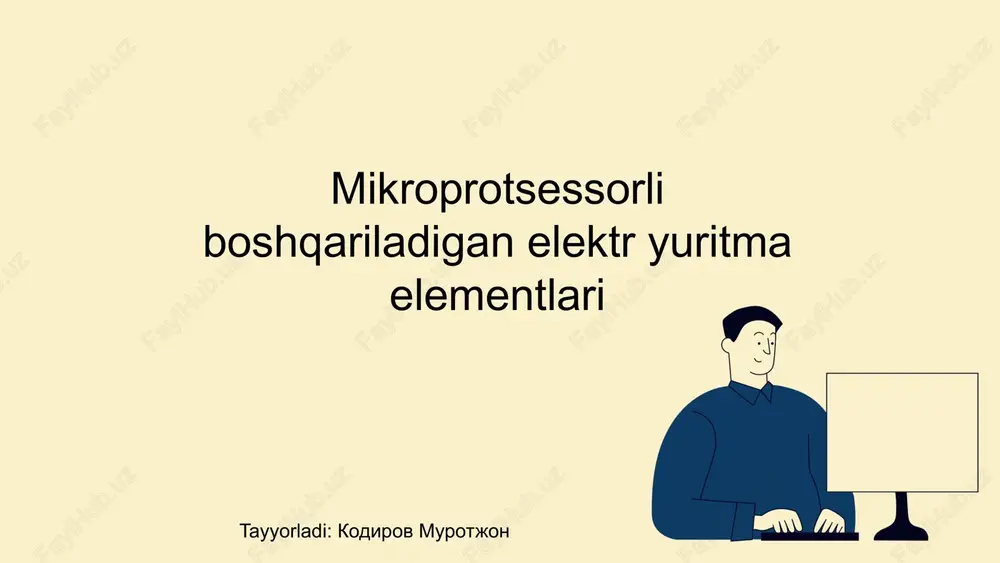 mikroprotsessorlar va ularning elektr yuritmadagi roli — PPTX