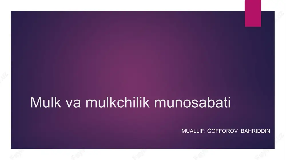 mulkvamulkchilikmunosabati — PPTX