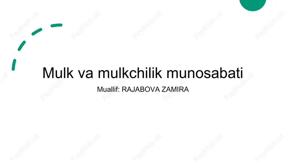 mulk va mulkchilik munosabati — PPTX