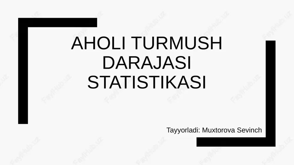 aholiturmush darajasi statistikasi — PPTX