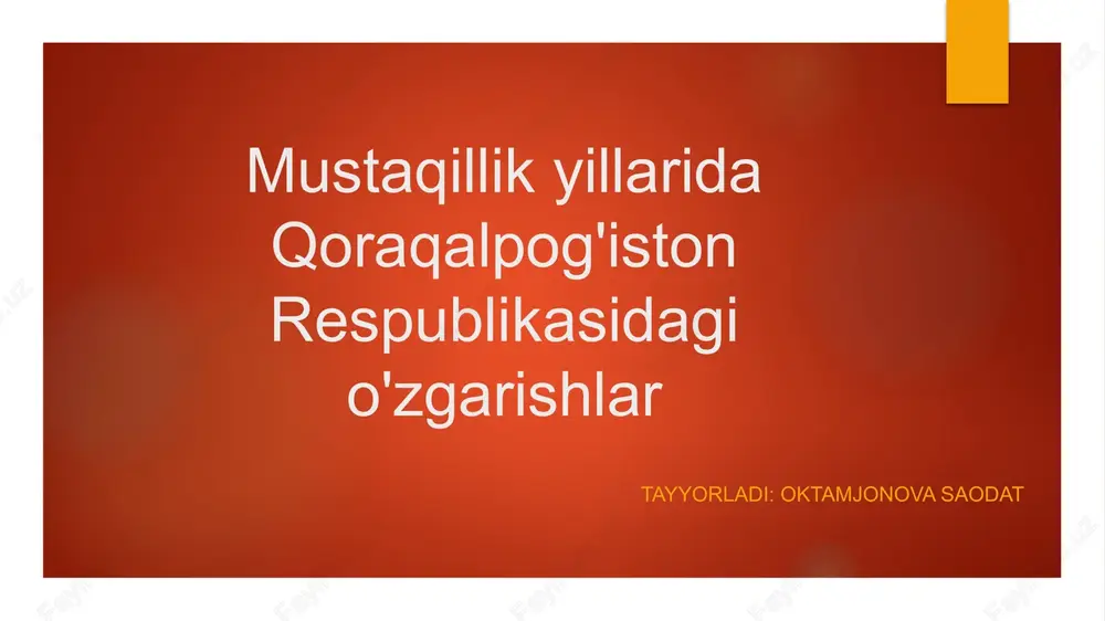 qoraqalpog'iston respublikasidagi o'zgarishlar — PPTX