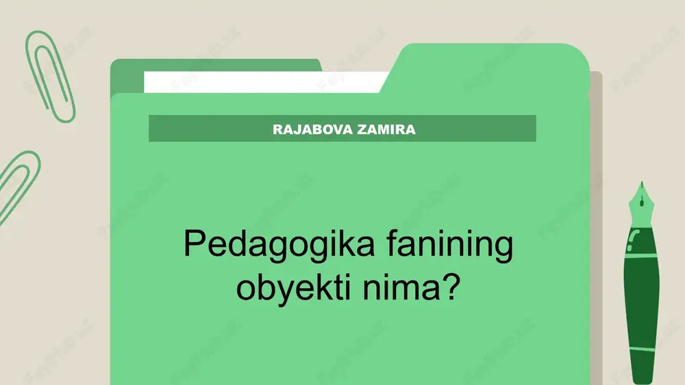 pedagogika fanining obyekti nima? — PPTX