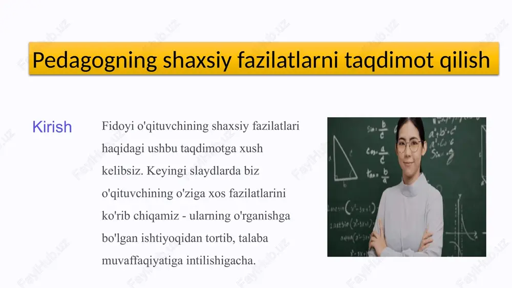 fidoyio'qituvchining shaxsiy fazilatlari — PPTX