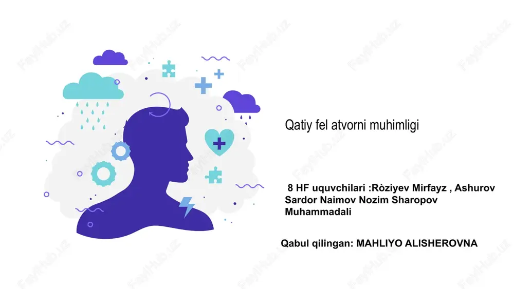 qatiy fel atvorni muhimligi — PPTX