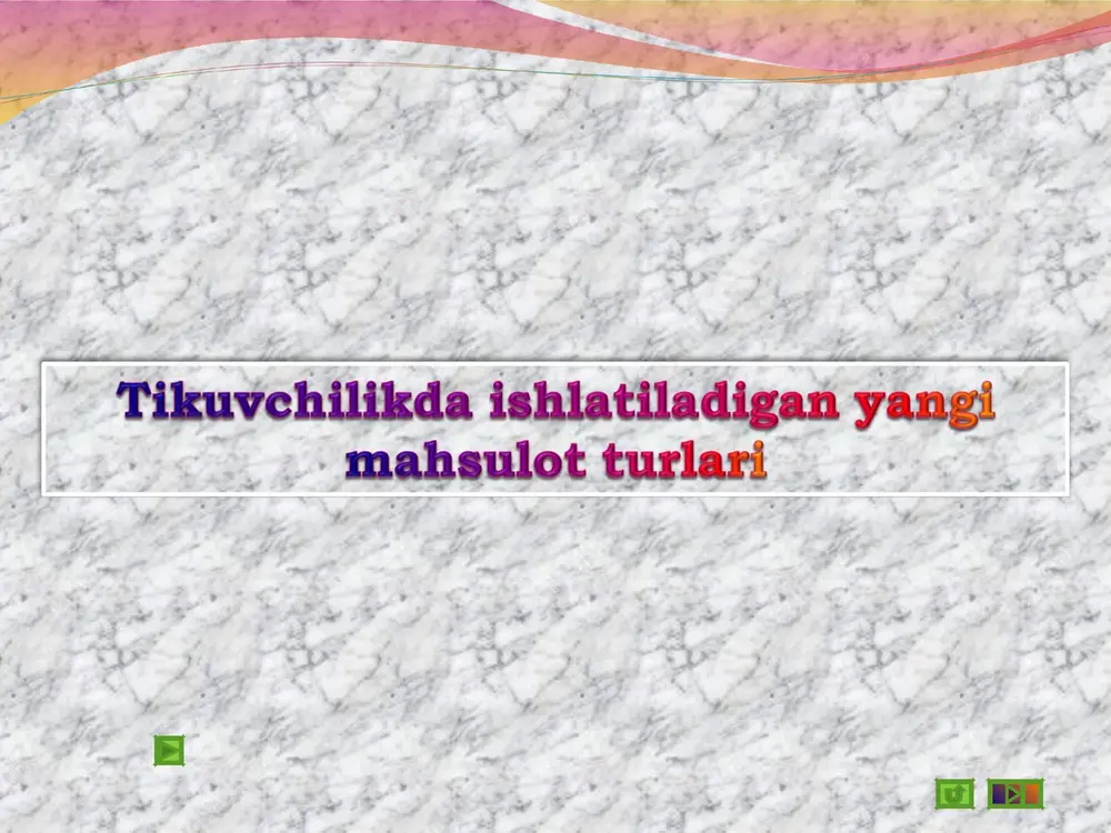 tikuvchilik materiallari — PPT
