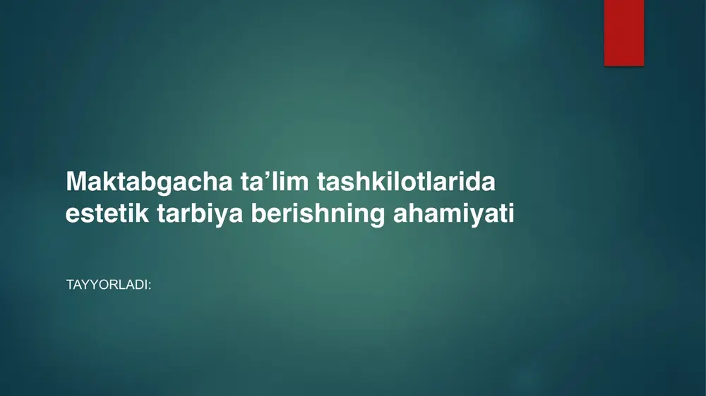 estetik tarbiya — PPTX