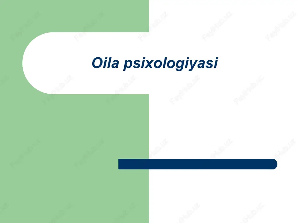 oilapsixologiyasi — PPTX