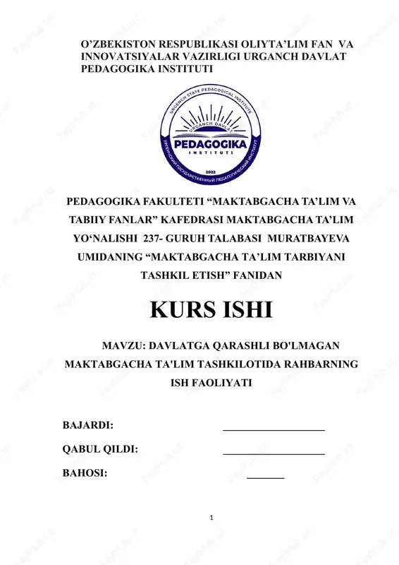 davlatga qarashli bo'lmagan maktabgacha ta'lim tashkilotida rahbarning ish faoliyati — DOCX