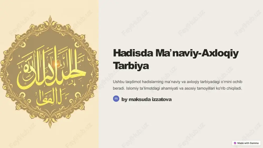 hadisda maʼnaviy-axloqiy tarbiya — PPTX