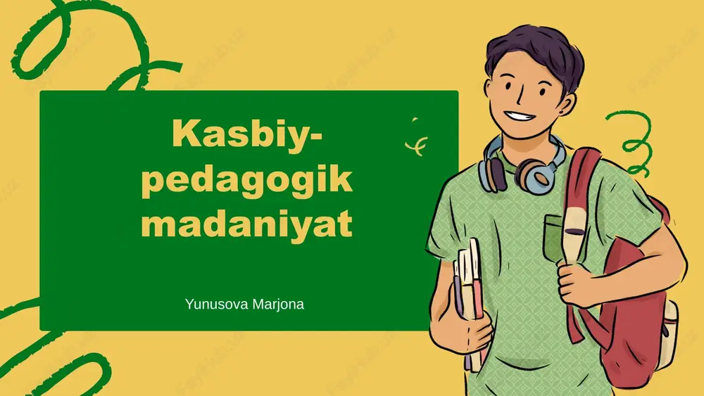 kasbiy-pedagogik madaniyat — PPTX