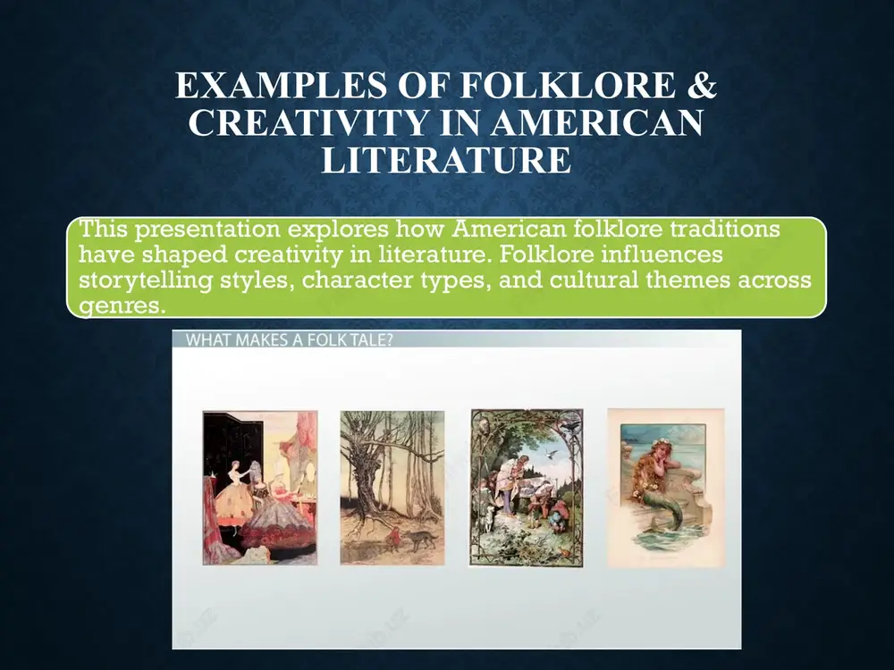 examples of folklore & creativity in american literature — PPTX