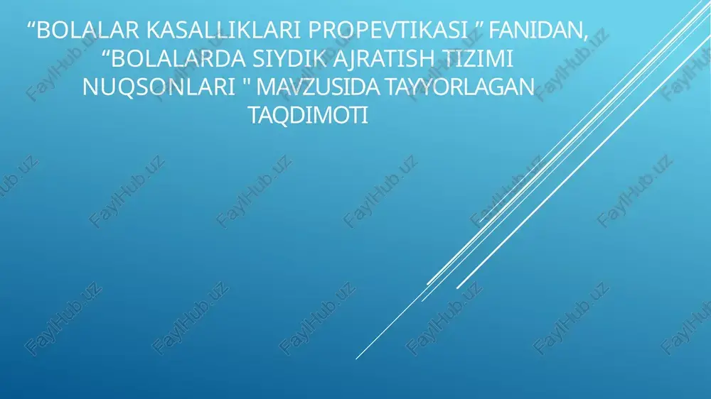 bolalarda siydik ajratish tizimi nuqsonlari — PPTX