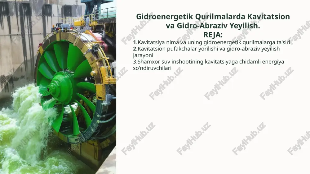 gidroenergetik qurilmalarda kavitatsion va gidro-abraziv yeyilish — PPTX