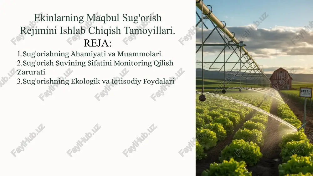 ekinlarning maqbul sug'orish rejimini ishlab chiqish tamoyillari — PPTX