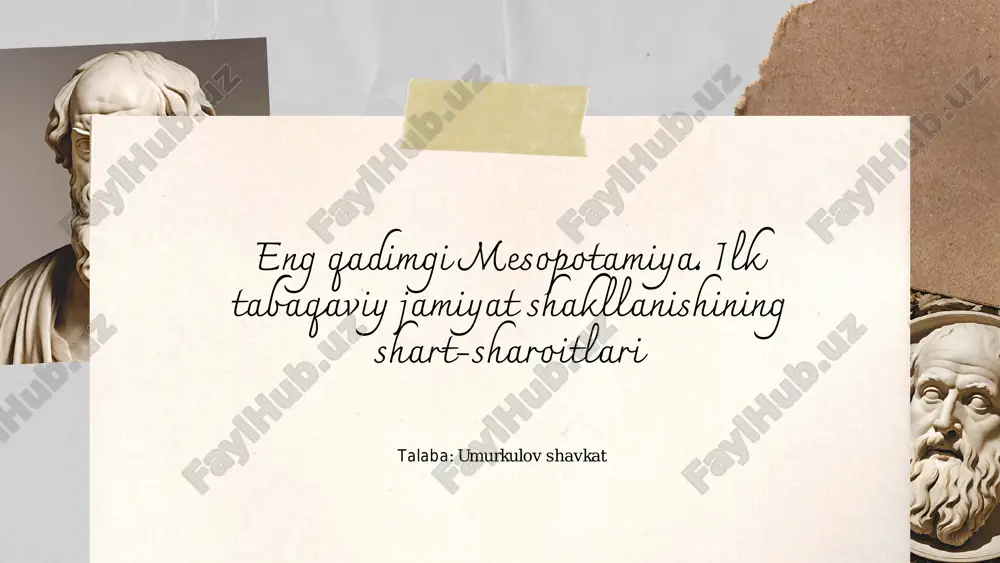 eng_qadimgi_mesopotamiya_ilk_tabaqaviy_jamiyat_shakllanishinin.pdf — PDF