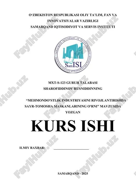 mehmondo'stlik_industriyasini_rivojlantirishda_sayr_tomosha_maskanlarining.docx — DOCX