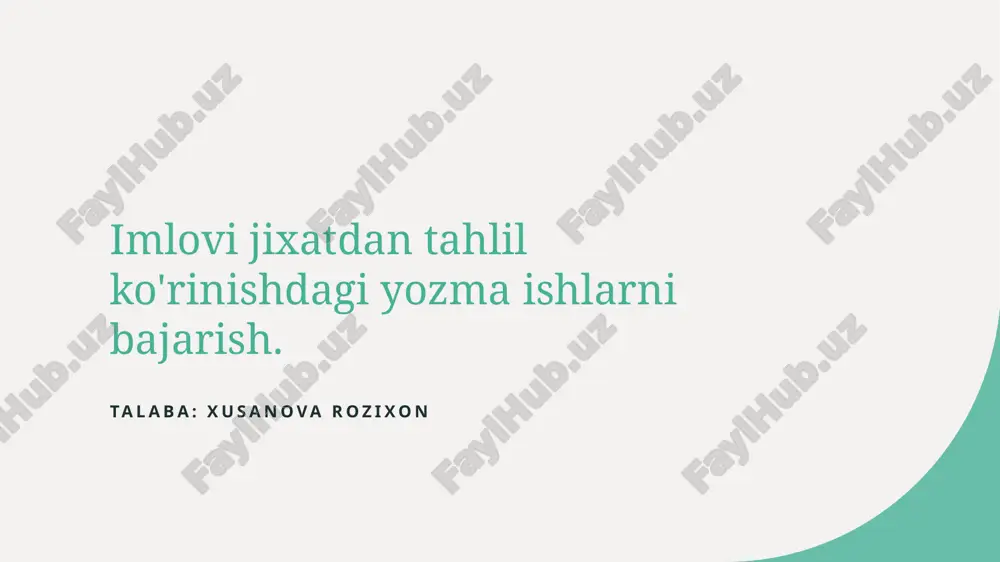 imlovi_jixatdan_tahlil_ko_rinishdagi_yozma_ishlarni_bajarish.pptx — PPTX