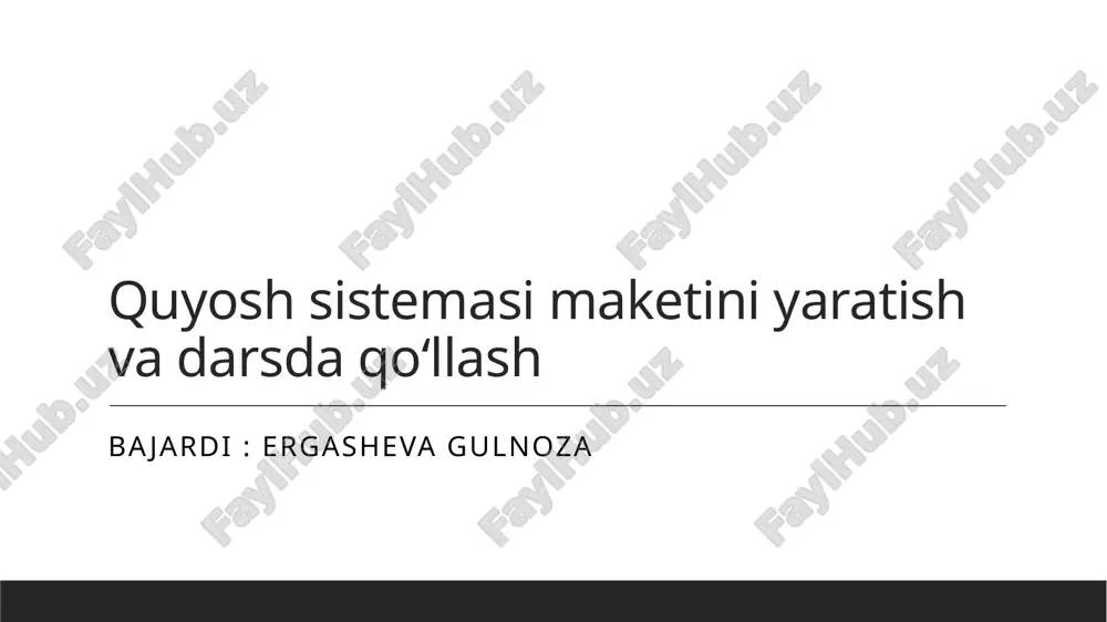 quyosh sistemasi maketini yaratish va darsda qoʻllash.pptx — PPTX