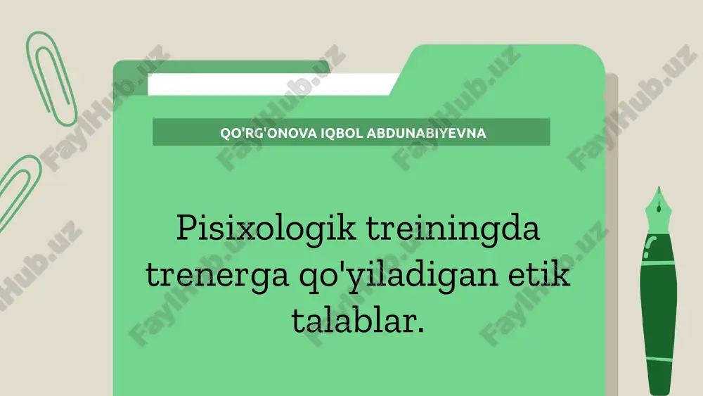 pisixologik treiningda trenerga qo yiladigan etik talablar.pptx — PPTX