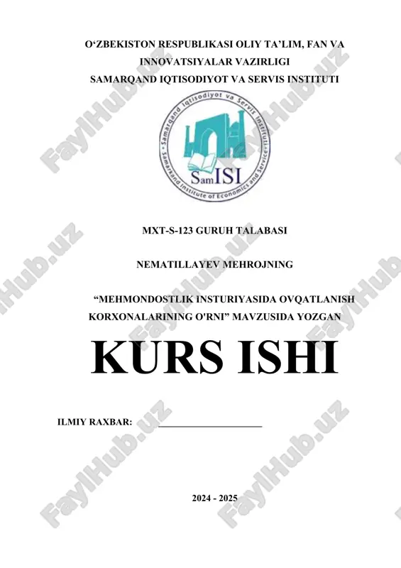 mehmondostlik_insturiyasida_ovqatlanish_korxonalarining_o'rni.docx — DOCX