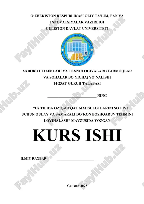 c#_tilida_oziq_ovqat_mahsulotlarini_sotuvi_uchun_qulay_va_samarali.docx — DOCX