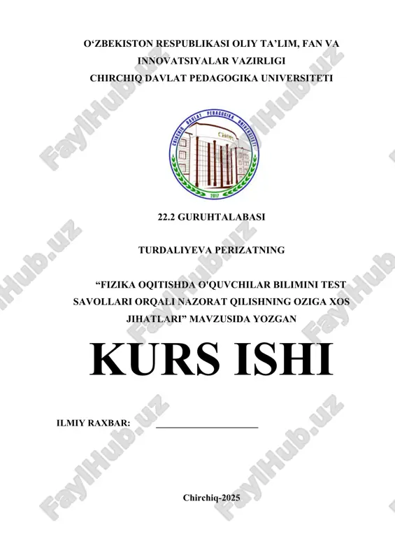 fizika_oqitishda_o'quvchilar_bilimini_test_savollari_orqali_nazorat.docx — DOCX