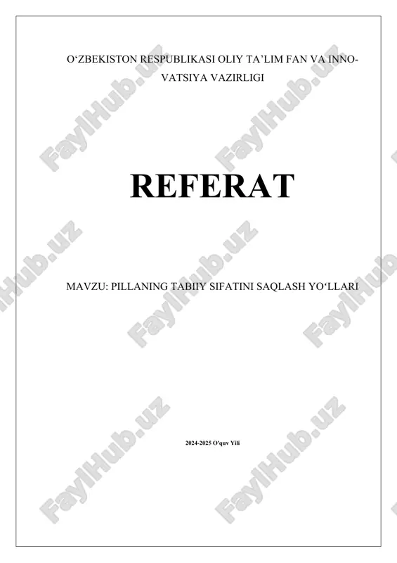 pillaning tabiiy sifatini saqlash yoʻllari.docx — DOCX