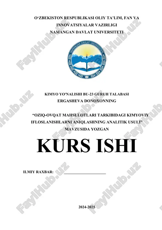 oziq_ovqat_mahsulotlari_tarkibidagi_kimyoviy_ifloslanishlarni_aniqlashning.docx — DOCX