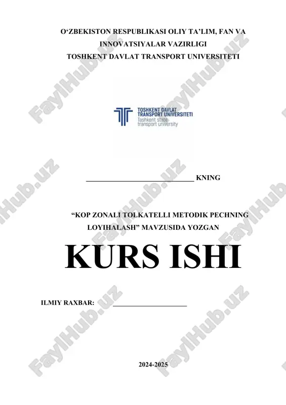 kop zonali tolkatelli metodik pechning loyihalash.docx — DOCX