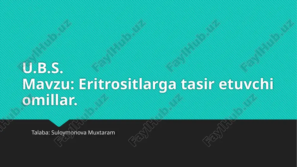 eritrositlarga tasir etuvchi omillar.pptx — PPTX