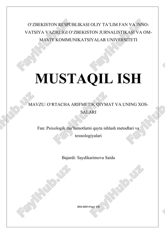 oʻrtacha arifmetik qiymat va uning xossalari.docx — DOCX