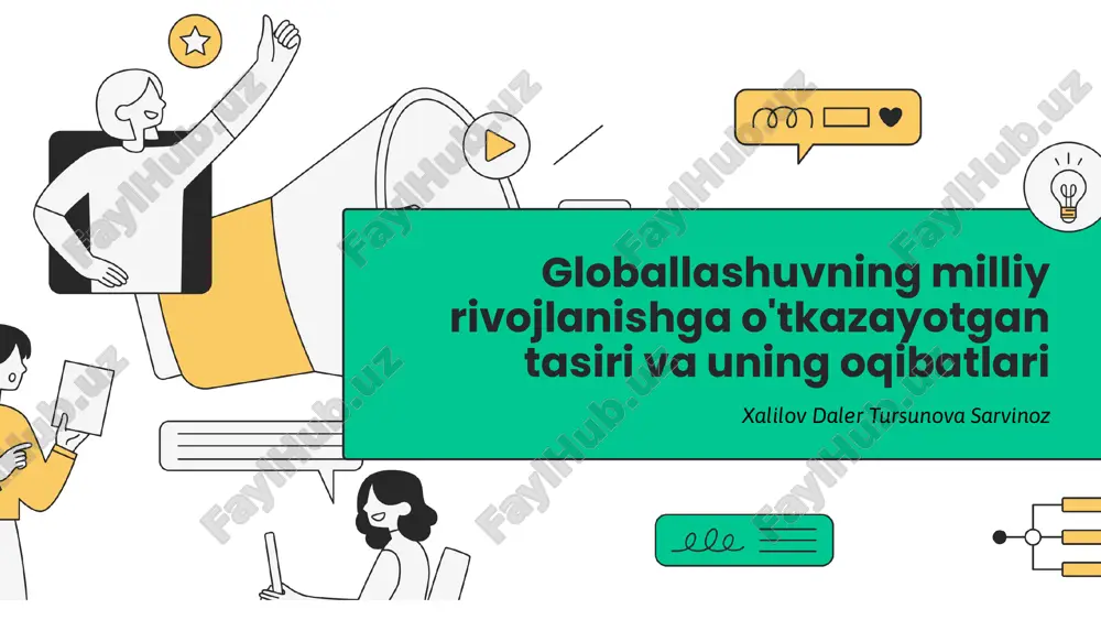 globallashuvning_milliy_rivojlanishga_o_tkazayotgan_tasiri_va_un.pptx — PPTX