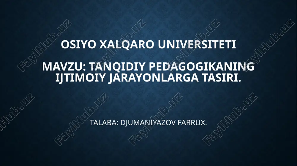 tanqidiy pedagogikaning ijtimoiy jarayonlarga tasiri..pptx — PPTX
