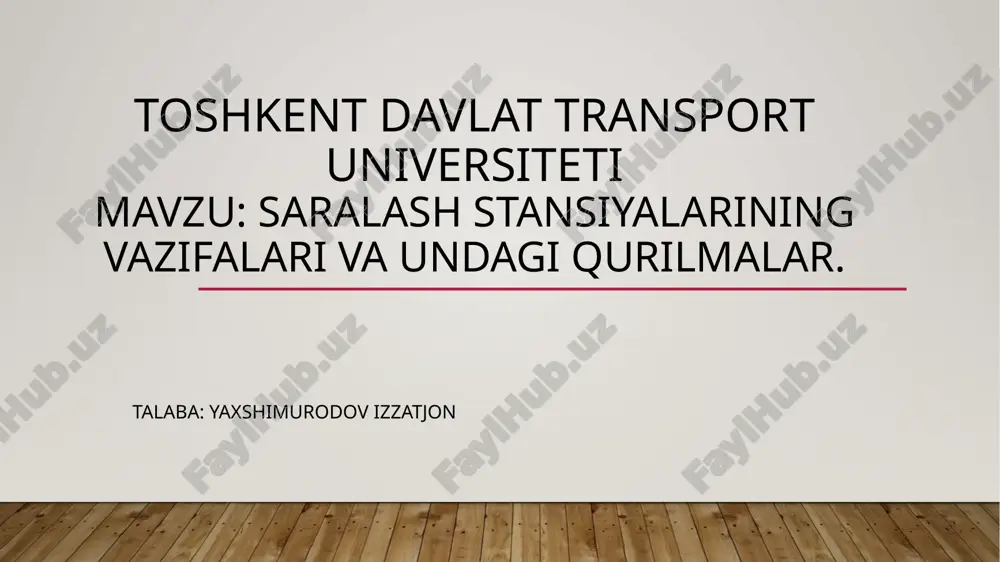 saralash stansiyalarining vazifalari va undagi qurilmalar.pptx — PPTX