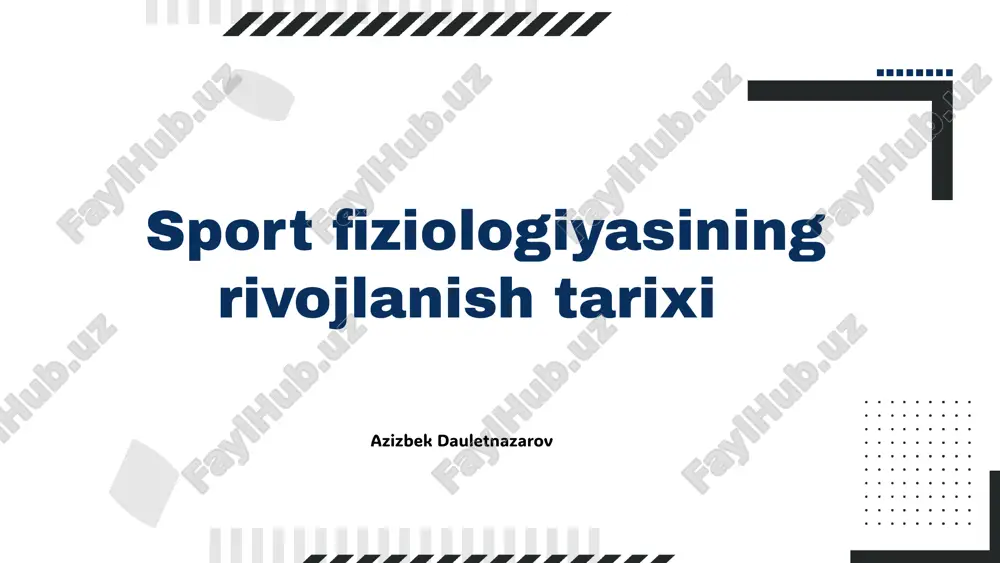 sport fiziologiyasining rivojlanish tarixi.pptx — PPTX