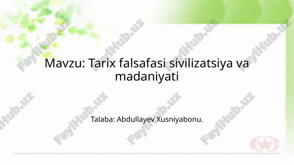 tarix falsafasi sivilizatsiya va madaniyati.pptx — PPTX