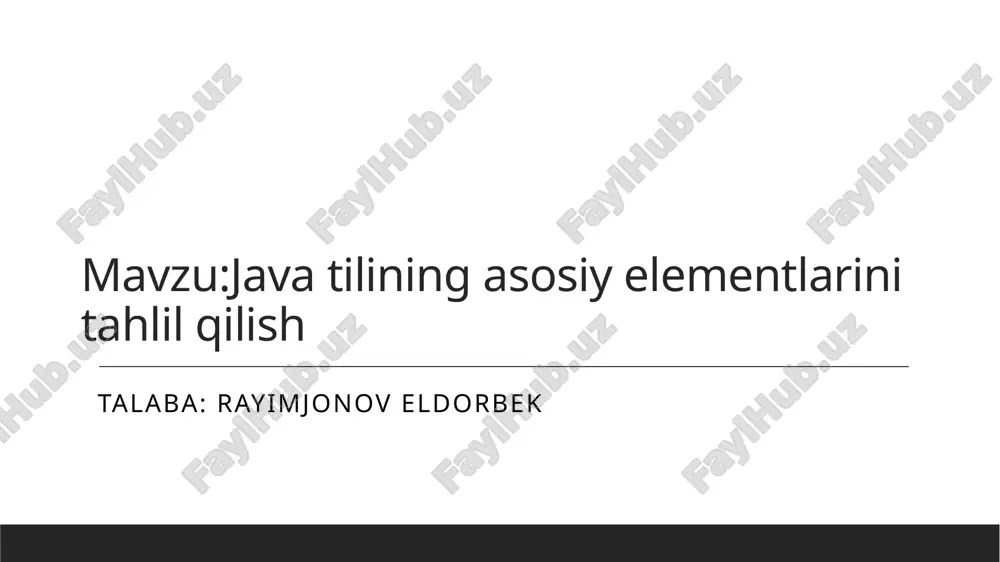 java tilining asosiy elementlarini tahlil qilish.pptx — PPTX